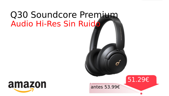 Q30 Soundcore Premium