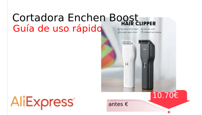 Cortadora Enchen Boost
