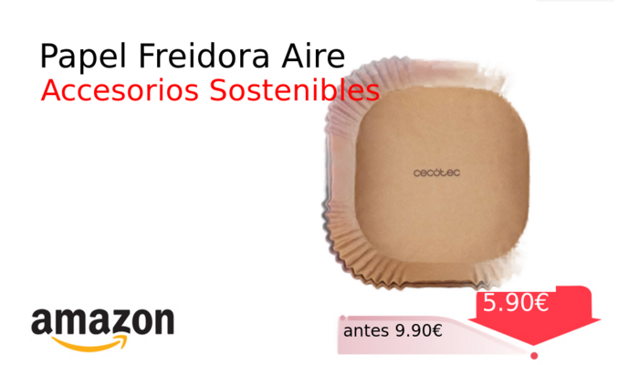 Papel Freidora Aire