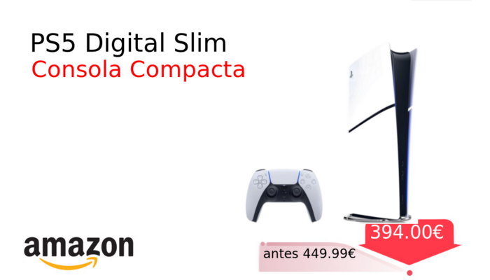 PS5 Digital Slim