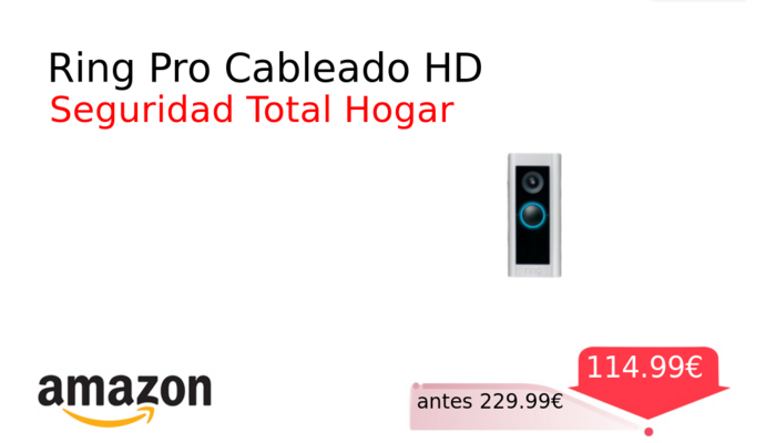 Ring Pro Cableado HD