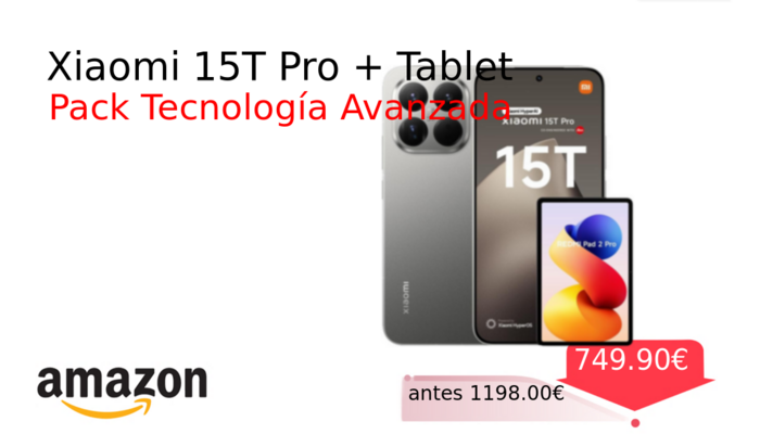 Xiaomi 15T Pro + Tablet