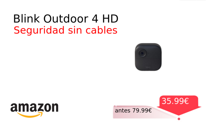 Blink Outdoor 4 HD