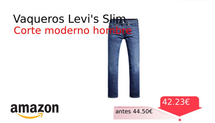 Vaqueros Levi's Slim