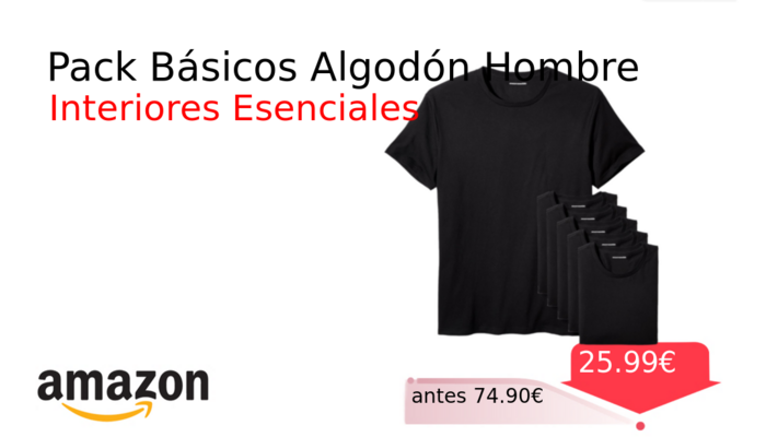 Pack Básicos Algodón Hombre
