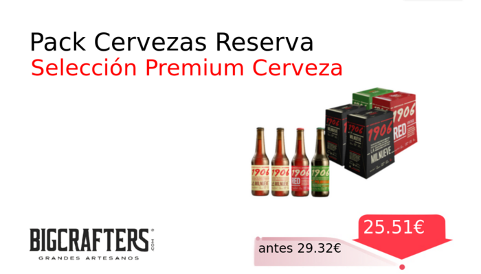 Pack Cervezas Reserva