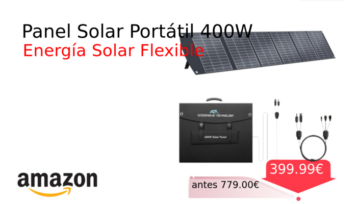 Panel Solar Portátil 400W