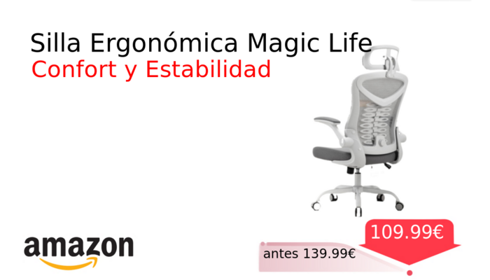 Silla Ergonómica Magic Life