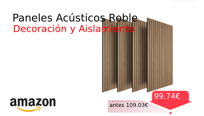 Paneles Acústicos Roble