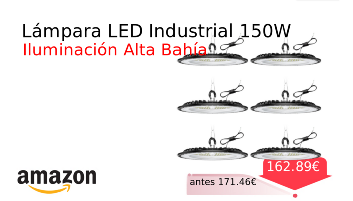 Lámpara LED Industrial 150W