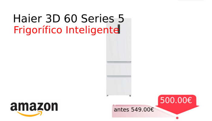 Haier 3D 60 Series 5