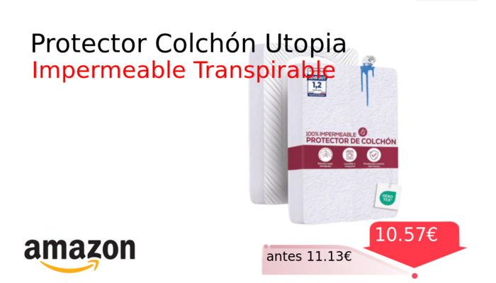 Protector Colchón Utopia