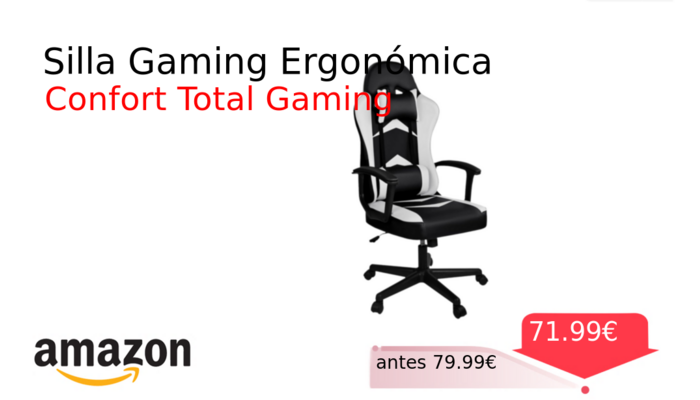 Silla Gaming Ergonómica