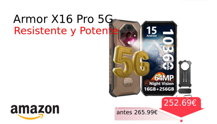 Armor X16 Pro 5G