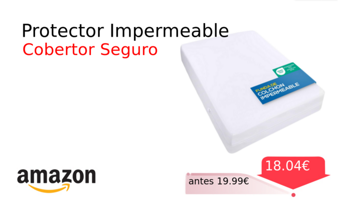 Protector Impermeable