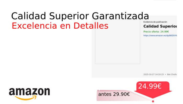 Calidad Superior Garantizada