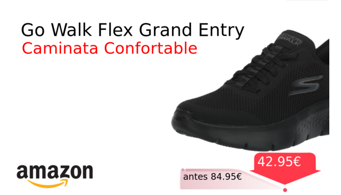 Go Walk Flex Grand Entry