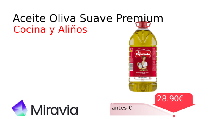 Aceite Oliva Suave Premium