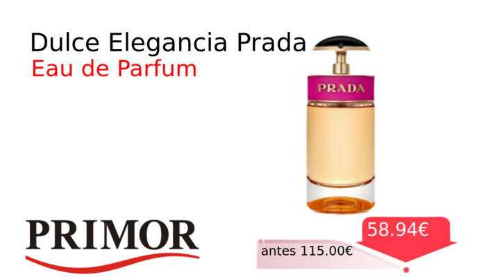 Dulce Elegancia Prada