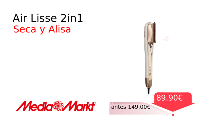 Air Lisse 2in1