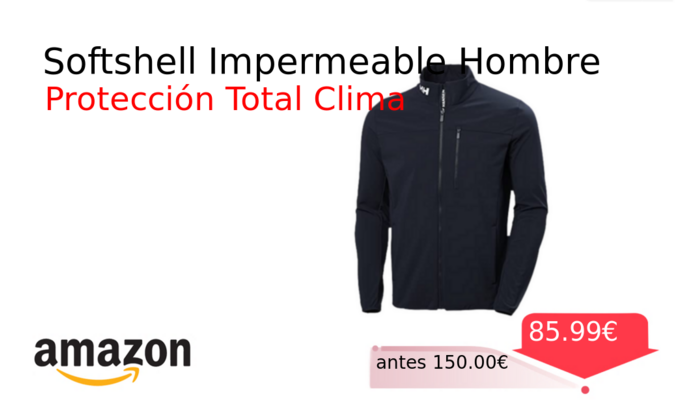 Softshell Impermeable Hombre