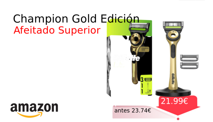 Champion Gold Edición