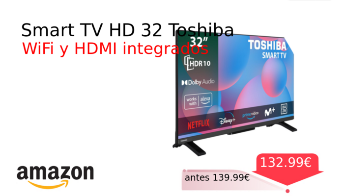 Smart TV HD 32 Toshiba
