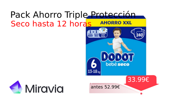 Pack Ahorro Triple Protección