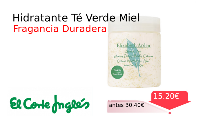 Hidratante Té Verde Miel