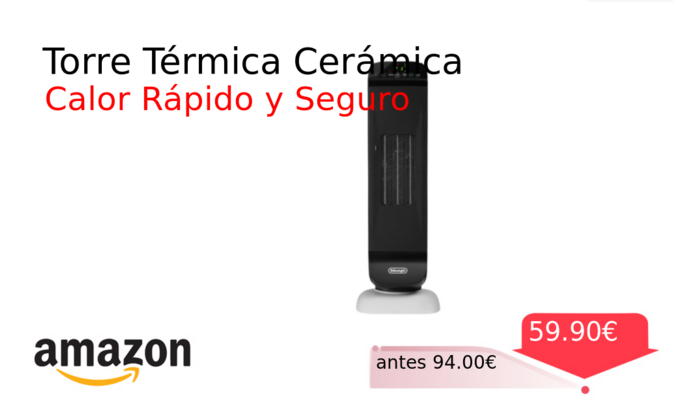 Torre Térmica Cerámica