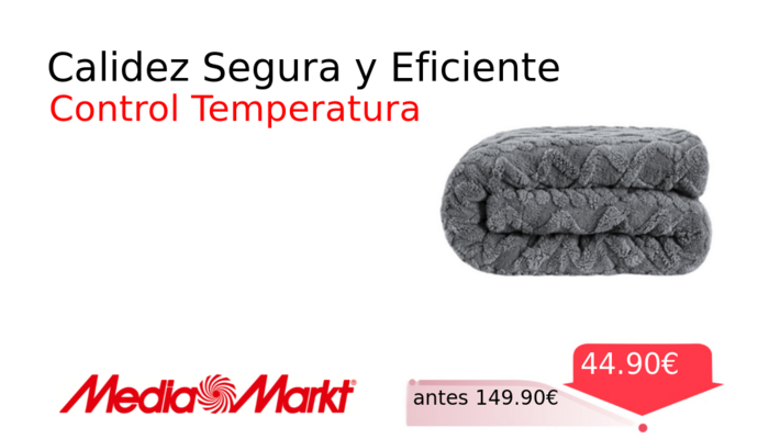 Calidez Segura y Eficiente