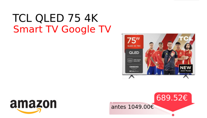 TCL QLED 75 4K