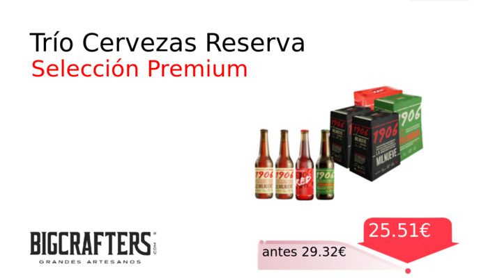 Trío Cervezas Reserva