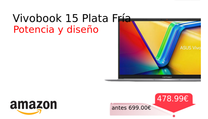 Vivobook 15 Plata Fría