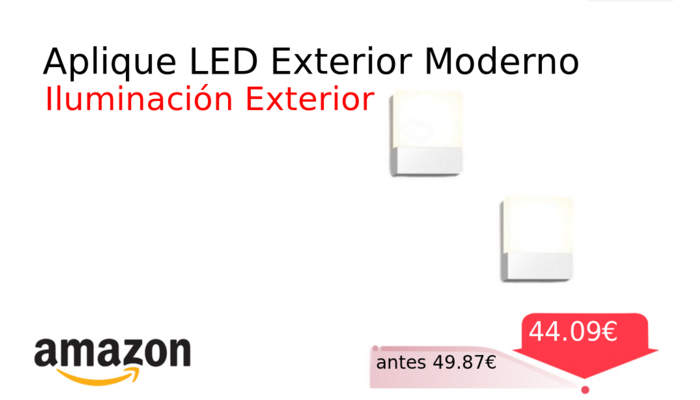 Aplique LED Exterior Moderno