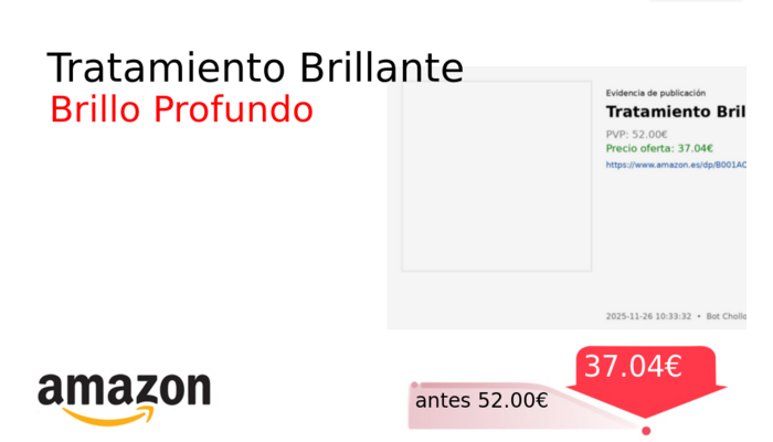 Tratamiento Brillante