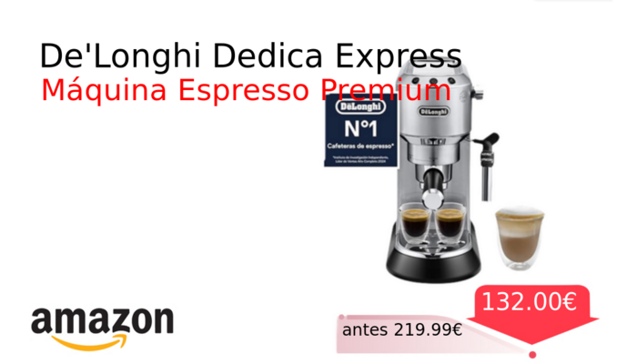 De'Longhi Dedica Express