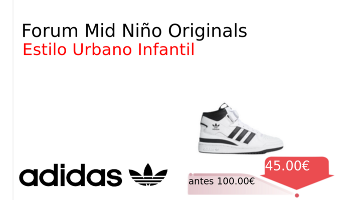 Forum Mid Niño Originals