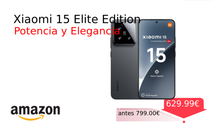 Xiaomi 15 Elite Edition