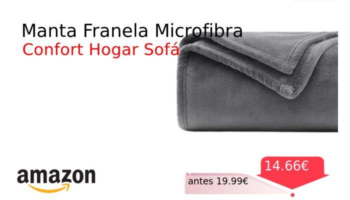 Manta Franela Microfibra