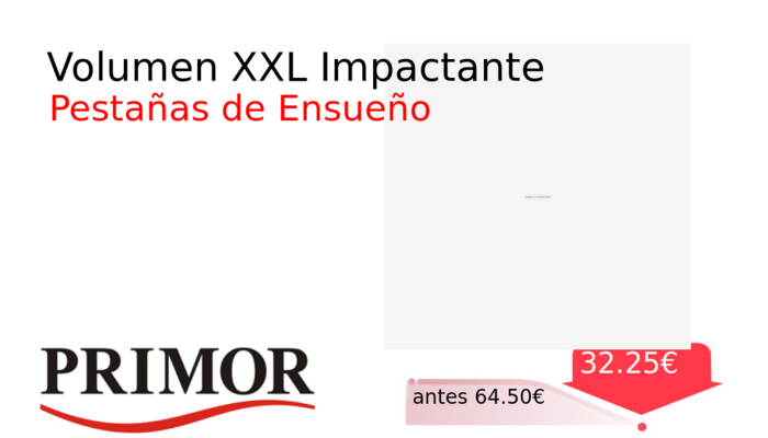 Volumen XXL Impactante