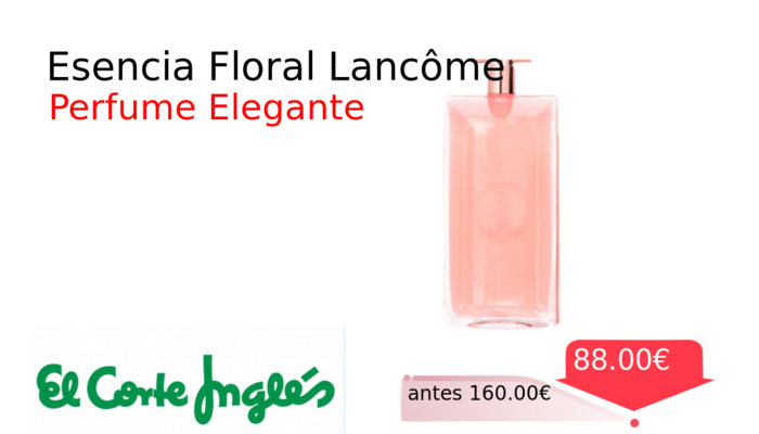 Esencia Floral Lancôme