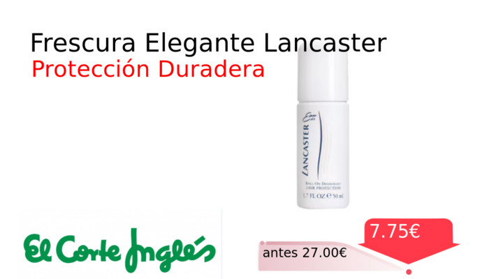 Frescura Elegante Lancaster