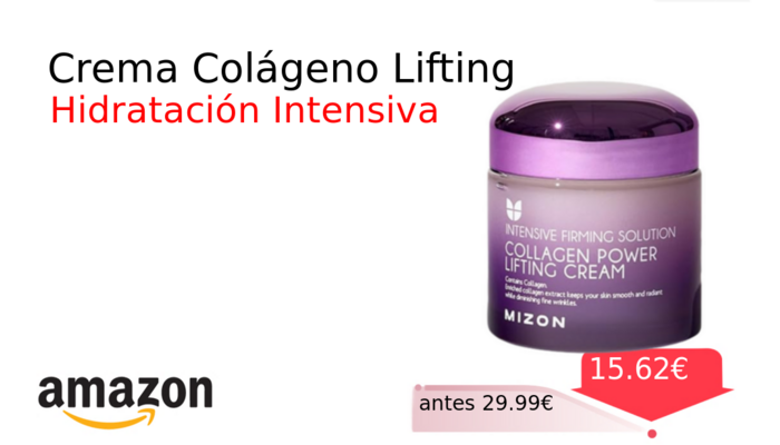 Crema Colágeno Lifting