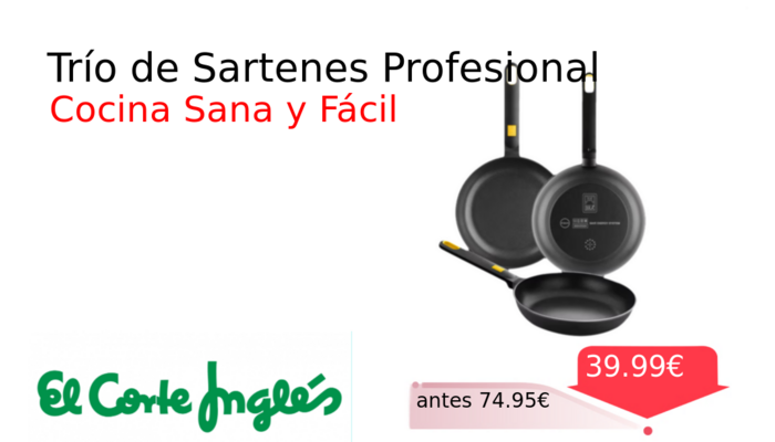 Trío de Sartenes Profesional