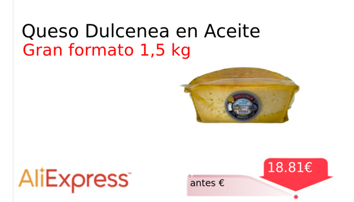 Queso Dulcenea en Aceite