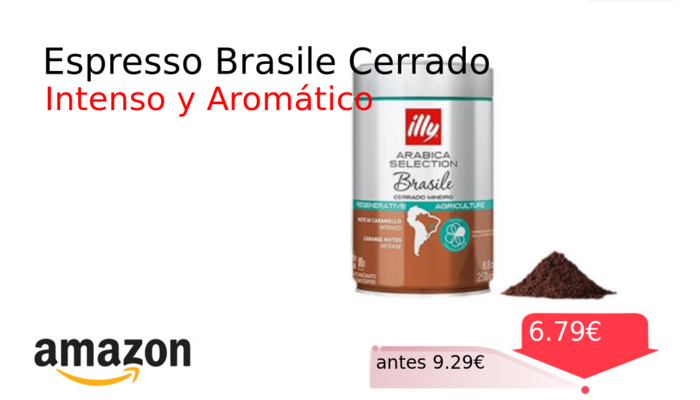 Espresso Brasile Cerrado