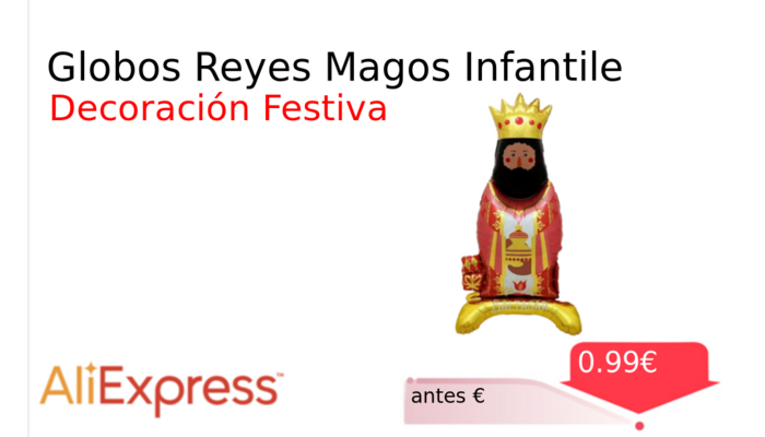 Globos Reyes Magos Infantile