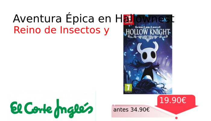Aventura Épica en Hallownest