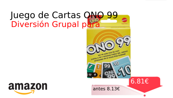 Juego de Cartas ONO 99